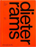 Dieter Rams: The Complete Works